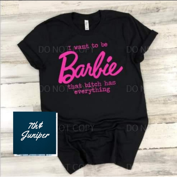 I wanna be Barbie unisex shirt New - Picture 1 of 2